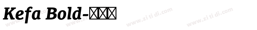 Kefa Bold字体转换